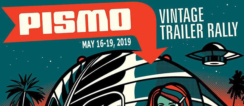 Promotional banner announcing 2019 Pismo Vintage Trailer Rally with a UFO in the background